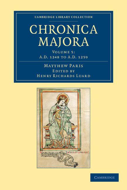 Vorderes Coverbild Matthaei Parisiensis Chronica Majora - Volume 5