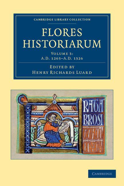 Vorderes Coverbild Flores Historiarum - Volume 3