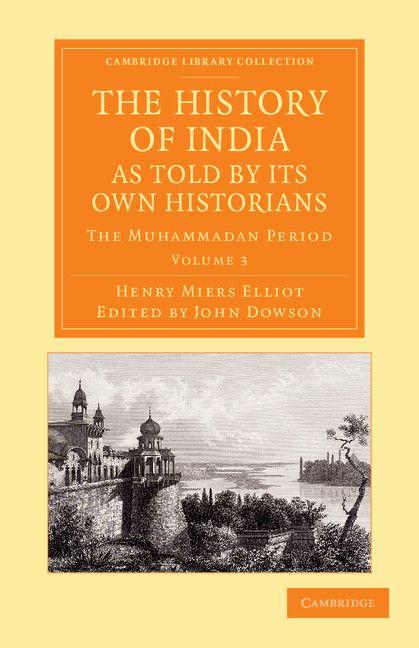 Vorderes Coverbild The History of India, as Told by Its Own Historians - Volume 3