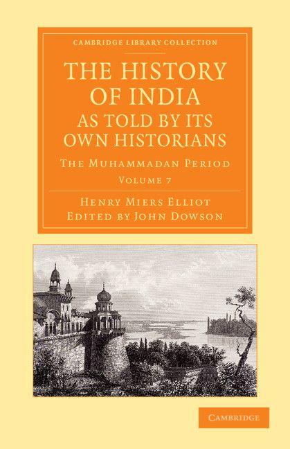 Vorderes Coverbild The History of India, as Told by Its Own Historians - Volume 7