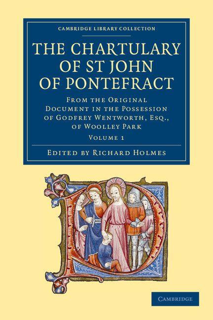 Vorderes Coverbild The Chartulary of St John of Pontefract