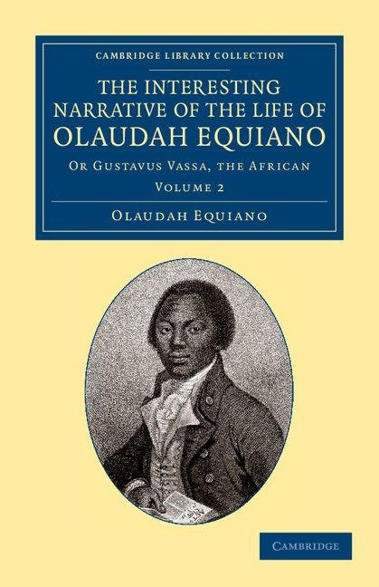 Vorderes Coverbild The Interesting Narrative of the Life of Olaudah Equiano