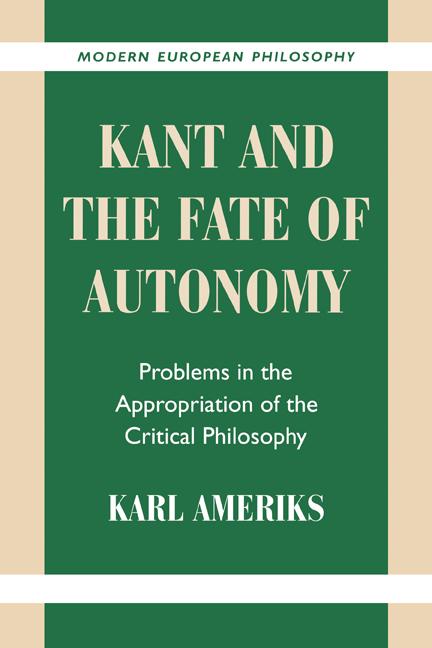 Vorderes Coverbild Kant and the Fate of Autonomy