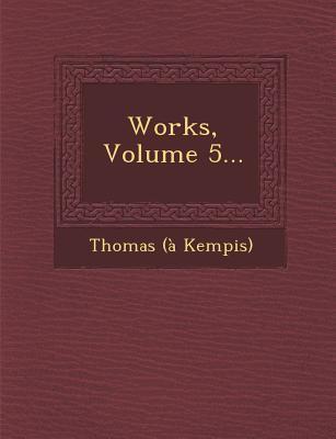 Vorderes Coverbild Works, Volume 5...