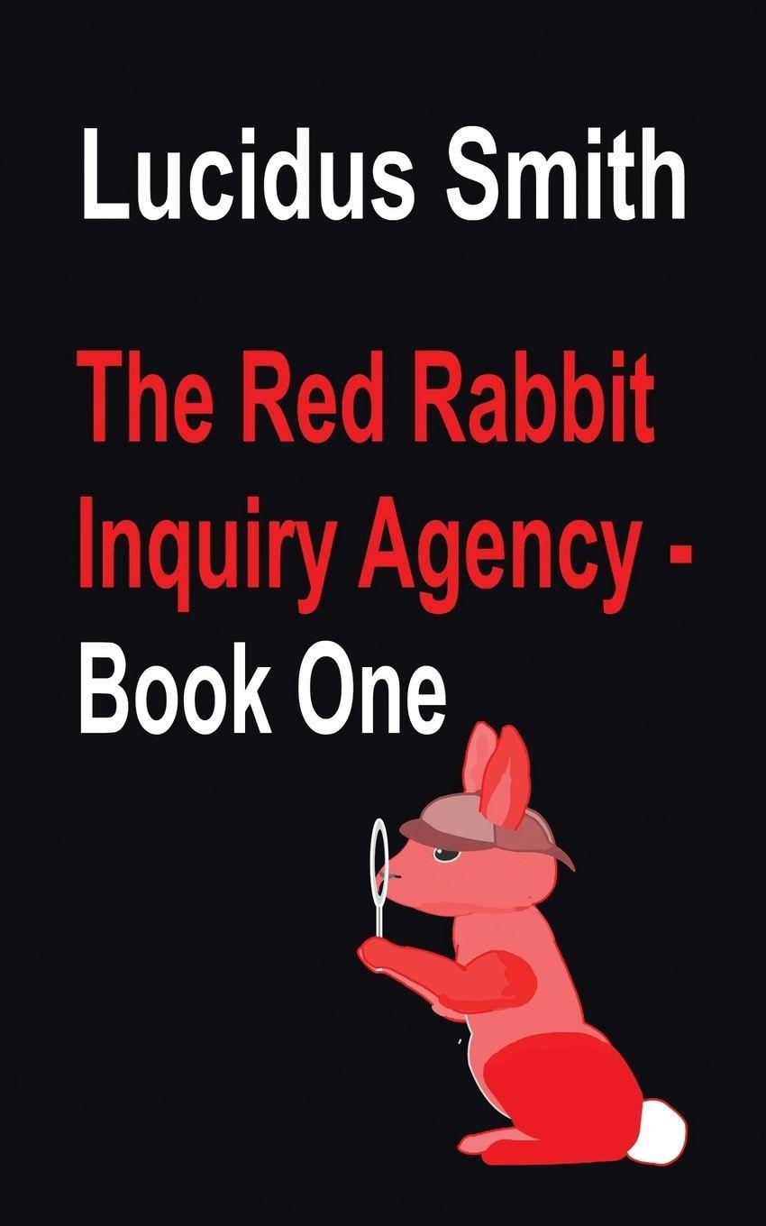 Vorderes Coverbild The Red Rabbit Inquiry Agency - Book One