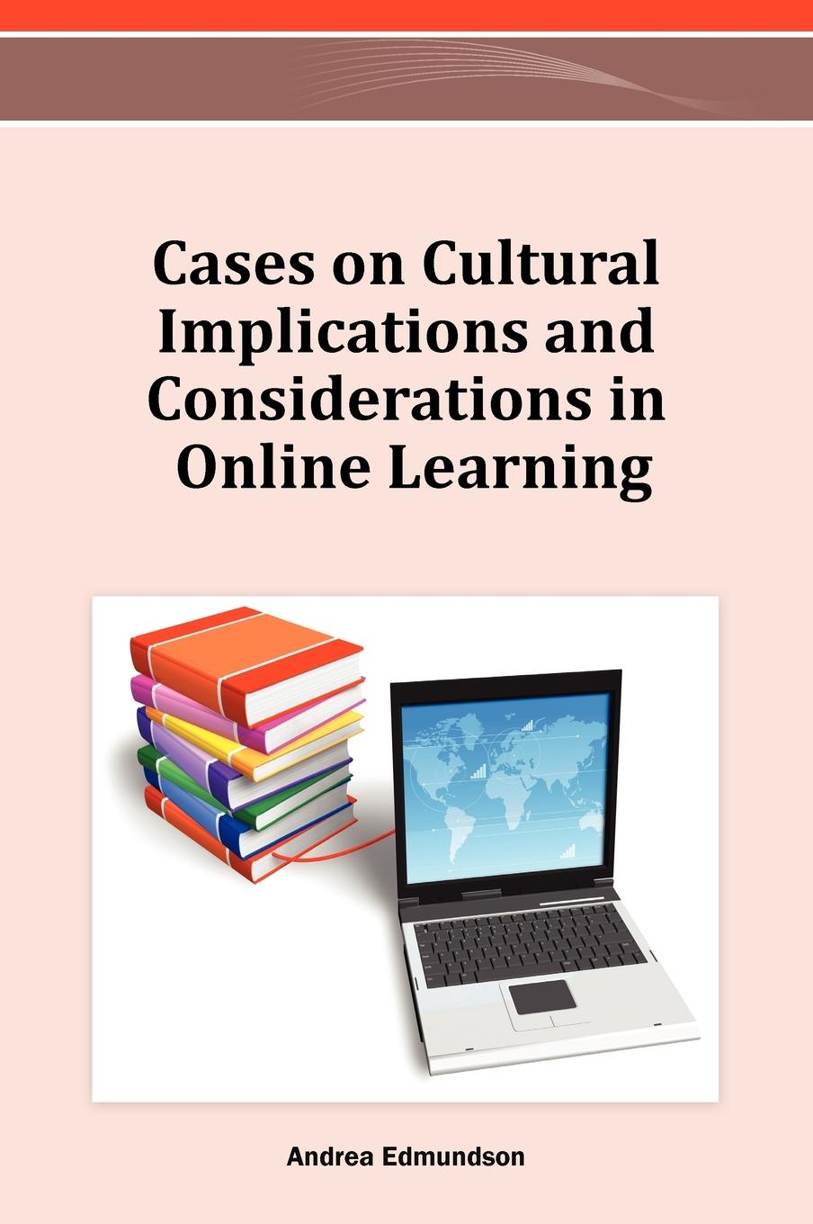 Vorderes Coverbild Cases on Cultural Implications and Considerations in Online Learning