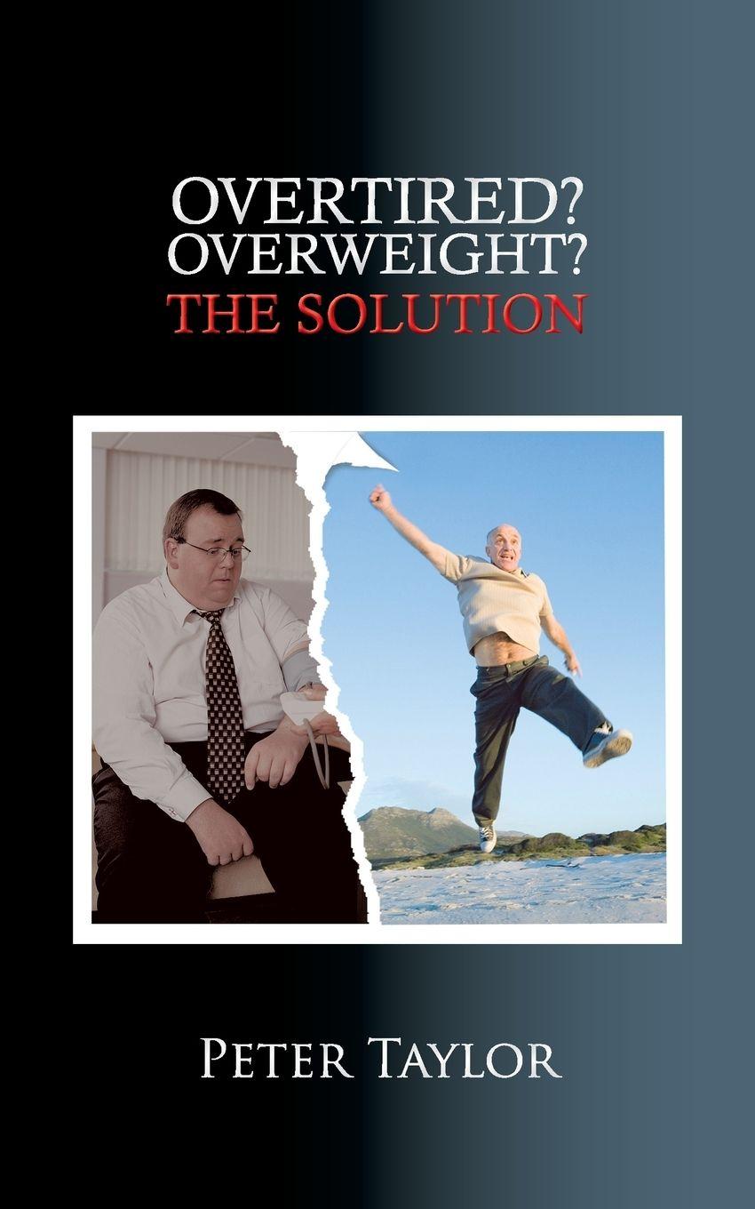 Vorderes Coverbild Overtired? Overweight?