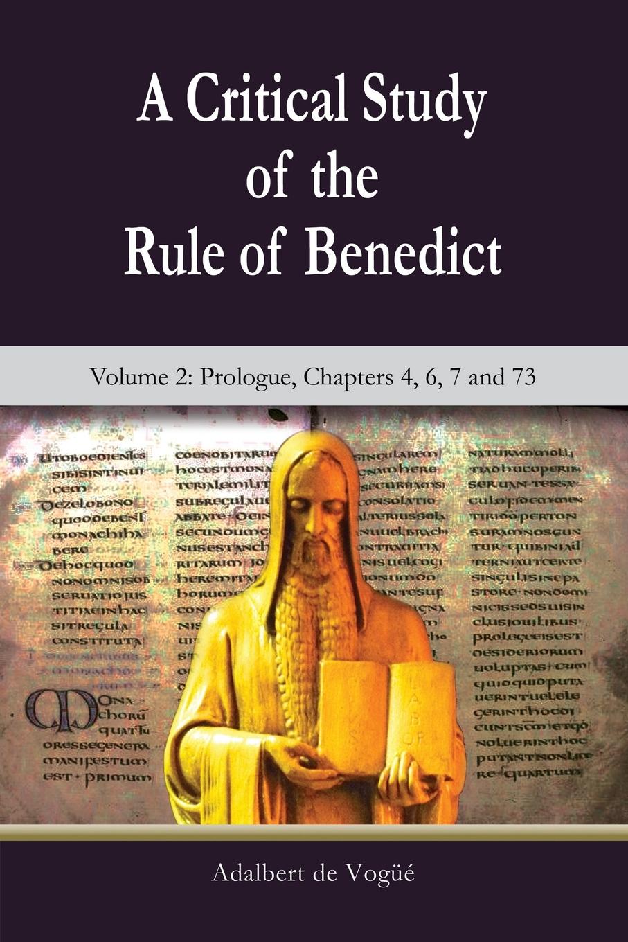 Vorderes Coverbild A Critical Study of the Rule of Benedict - Volume 2