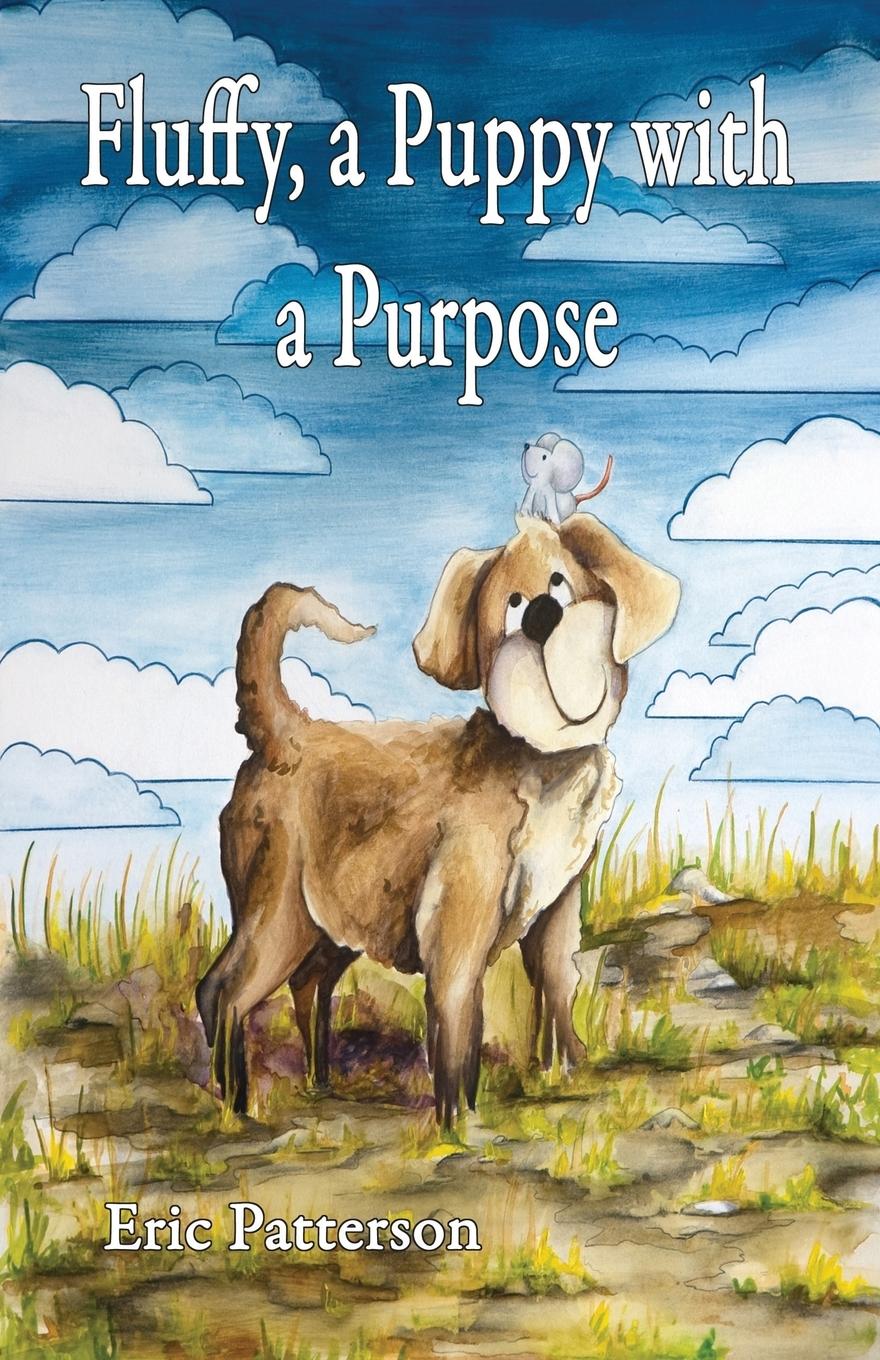 Vorderes Coverbild Fluffy, a Puppy with a Purpose
