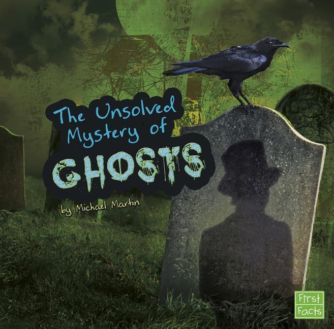 Vorderes Coverbild The Unsolved Mystery of Ghosts