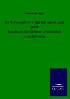 Vorderes Coverbild Gartenkunst und Gärten sonst und jetzt