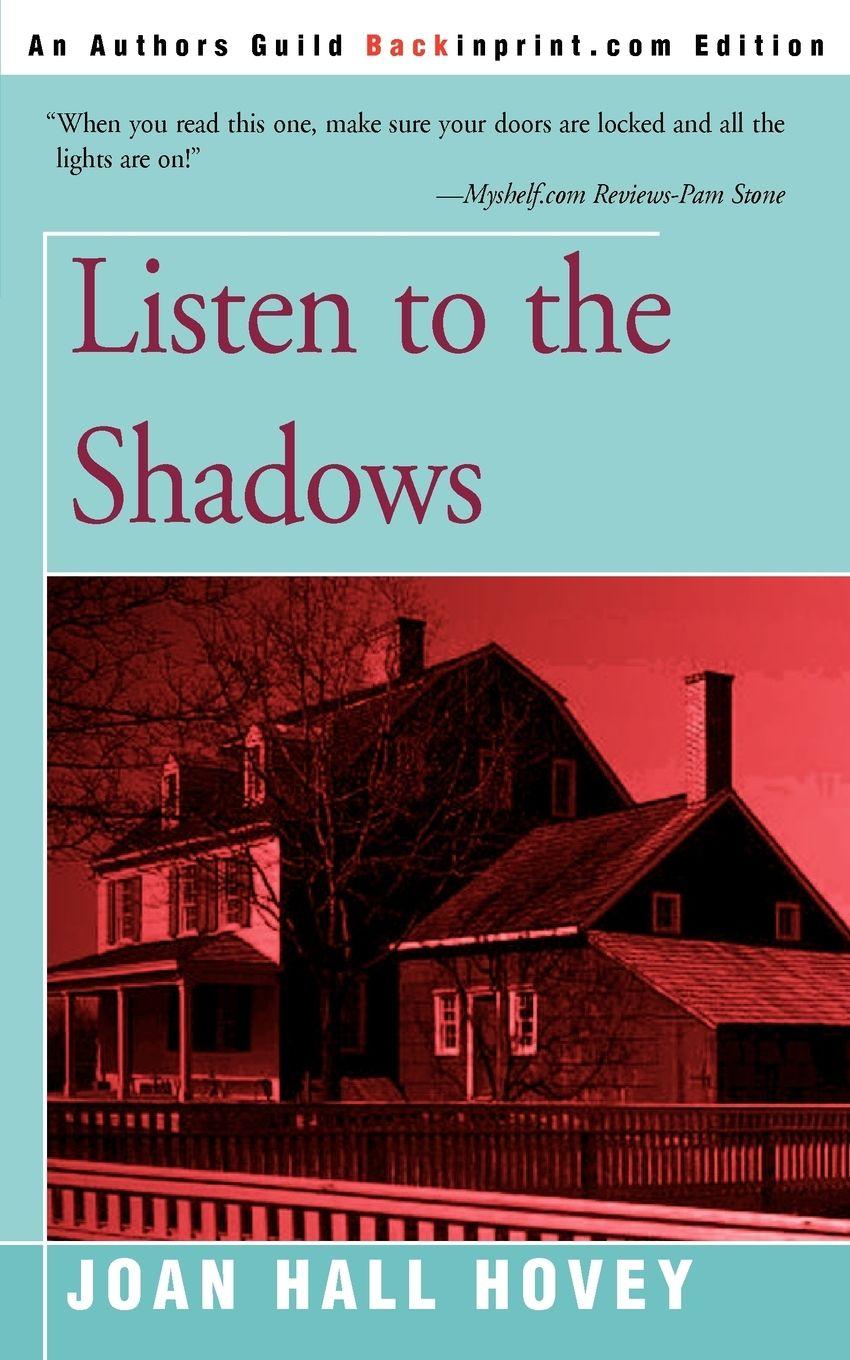 Vorderes Coverbild Listen to the Shadows