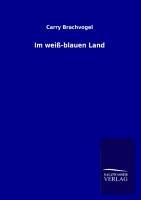 Vorderes Coverbild Im weiß-blauen Land