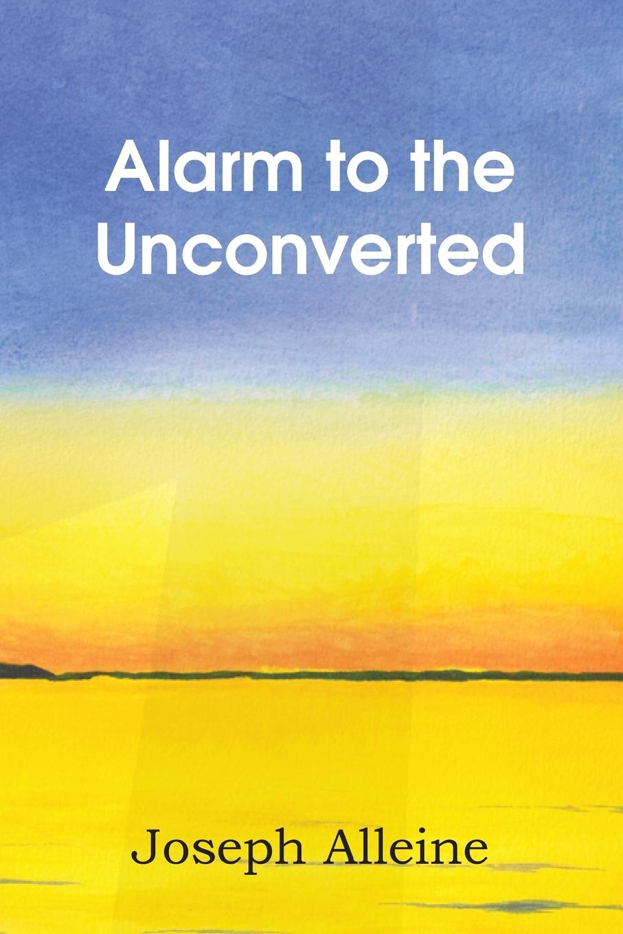 Vorderes Coverbild Alarm to the Unconverted
