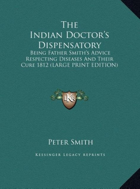 Vorderes Coverbild The Indian Doctor's Dispensatory