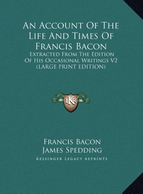 Vorderes Coverbild An Account Of The Life And Times Of Francis Bacon