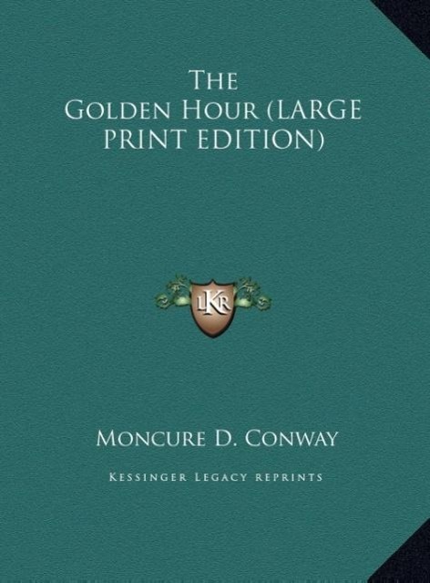 Vorderes Coverbild The Golden Hour (LARGE PRINT EDITION)