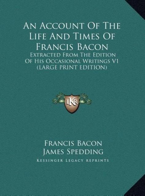 Vorderes Coverbild An Account Of The Life And Times Of Francis Bacon