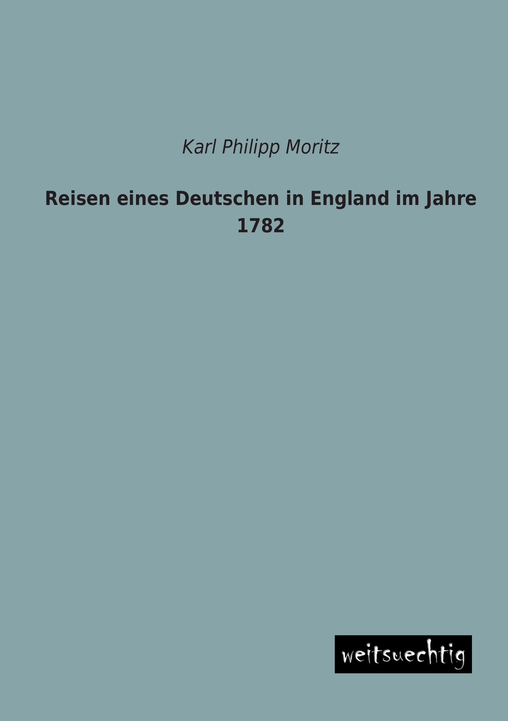 Vorderes Coverbild Reisen eines Deutschen in England im Jahre 1782