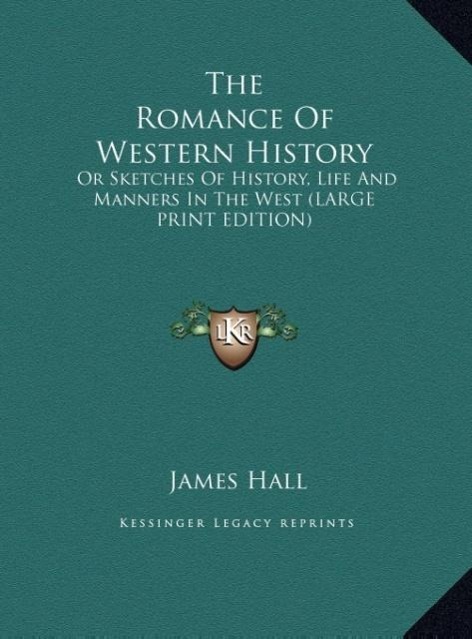Vorderes Coverbild The Romance Of Western History