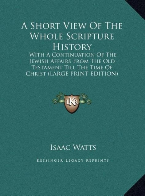 Vorderes Coverbild A Short View Of The Whole Scripture History