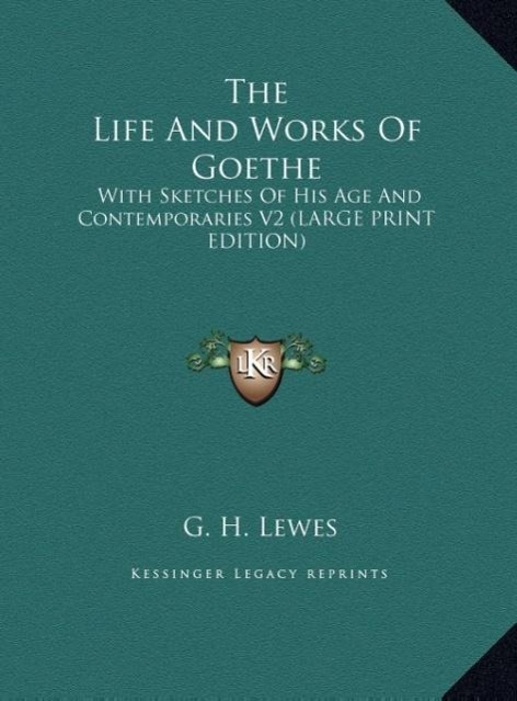 Vorderes Coverbild The Life And Works Of Goethe