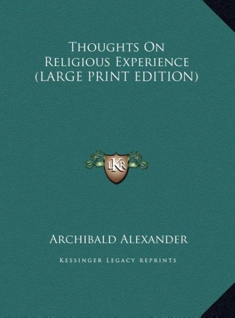 Vorderes Coverbild Thoughts On Religious Experience (LARGE PRINT EDITION)