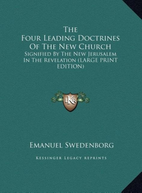 Vorderes Coverbild The Four Leading Doctrines Of The New Church