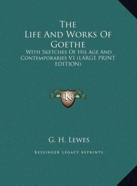 Vorderes Coverbild The Life And Works Of Goethe