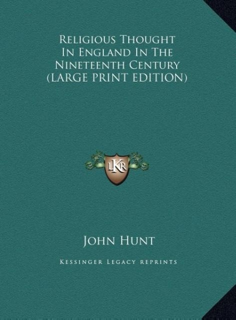 Vorderes Coverbild Religious Thought In England In The Nineteenth Century (LARGE PRINT EDITION)