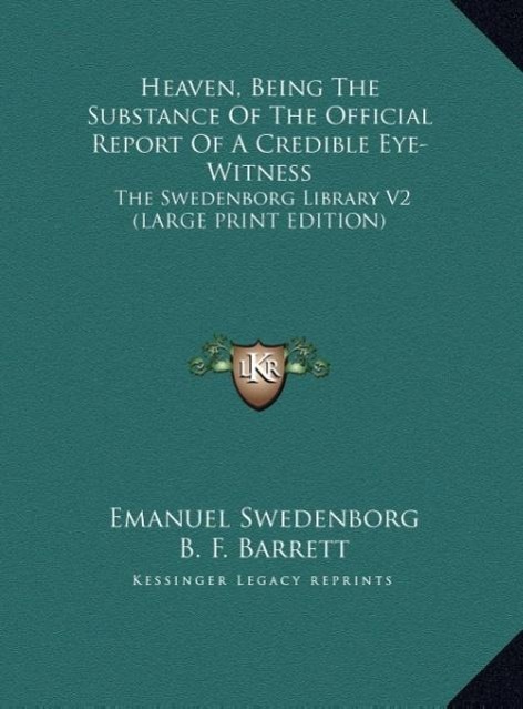 Vorderes Coverbild Heaven, Being The Substance Of The Official Report Of A Credible Eye-Witness