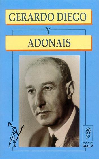 Vorderes Coverbild Gerardo Diego y Adonais : escritos inéditos