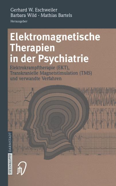 Vorderes Coverbild Elektromagnetische Therapien in der Psychiatrie