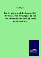 Vorderes Coverbild Die Hypnose und die Suggestion