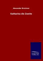Vorderes Coverbild Katharina die Zweite
