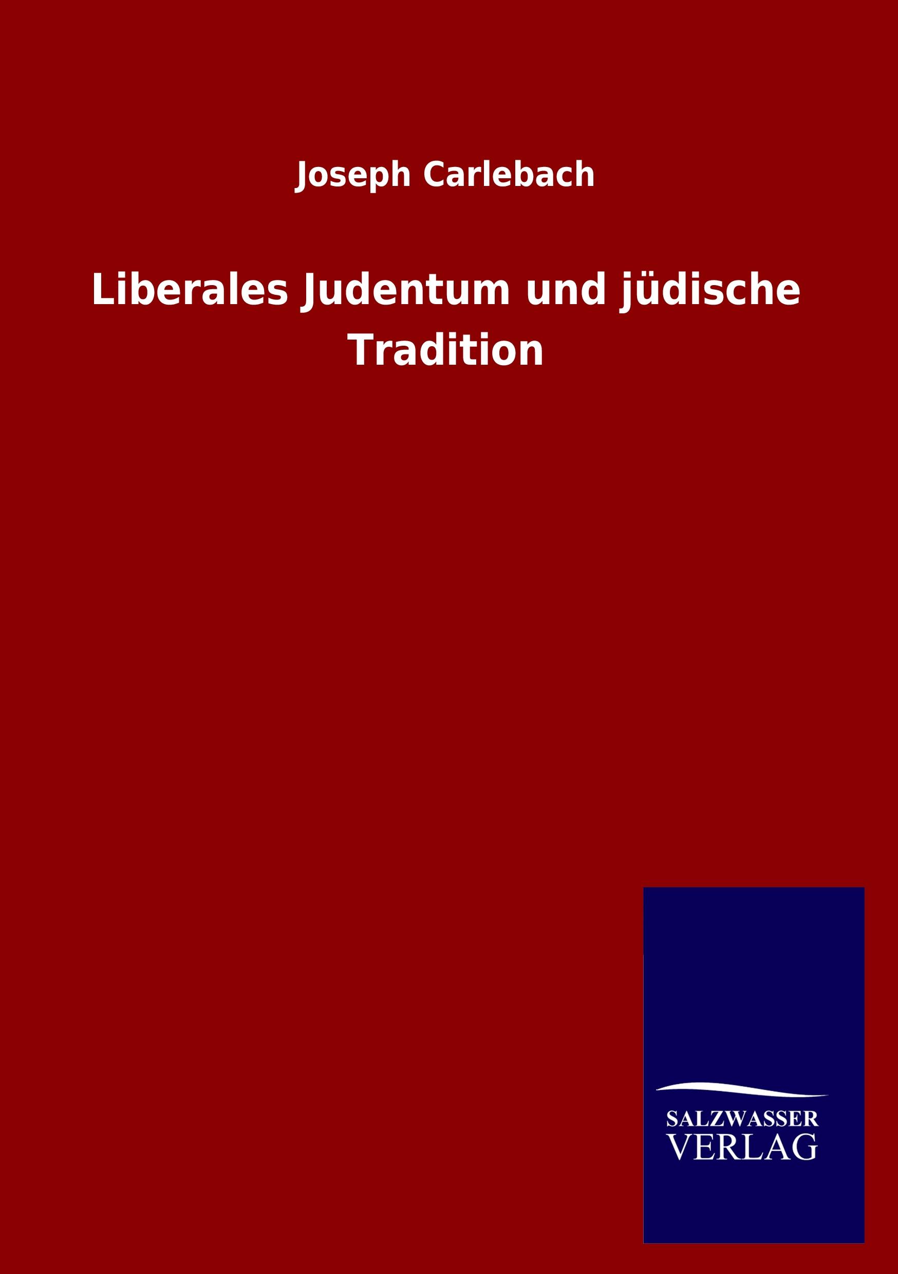 Vorderes Coverbild Liberales Judentum und jüdische Tradition