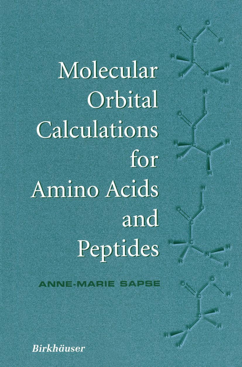 Vorderes Coverbild Molecular Orbital Calculations for Amino Acids and Peptides