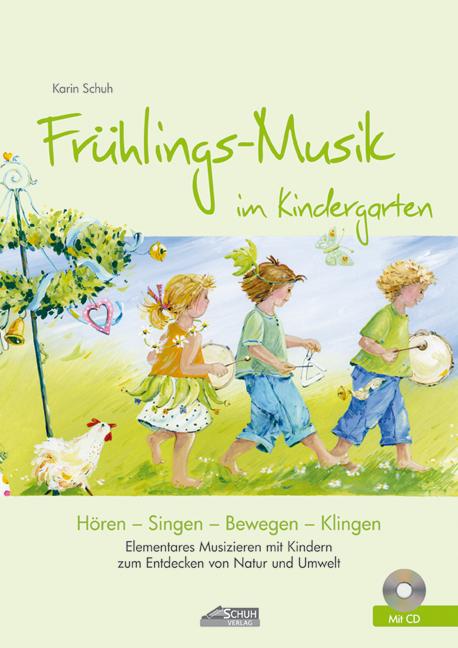 Vorderes Coverbild Frühlings-Musik im Kindergarten (inkl. CD)