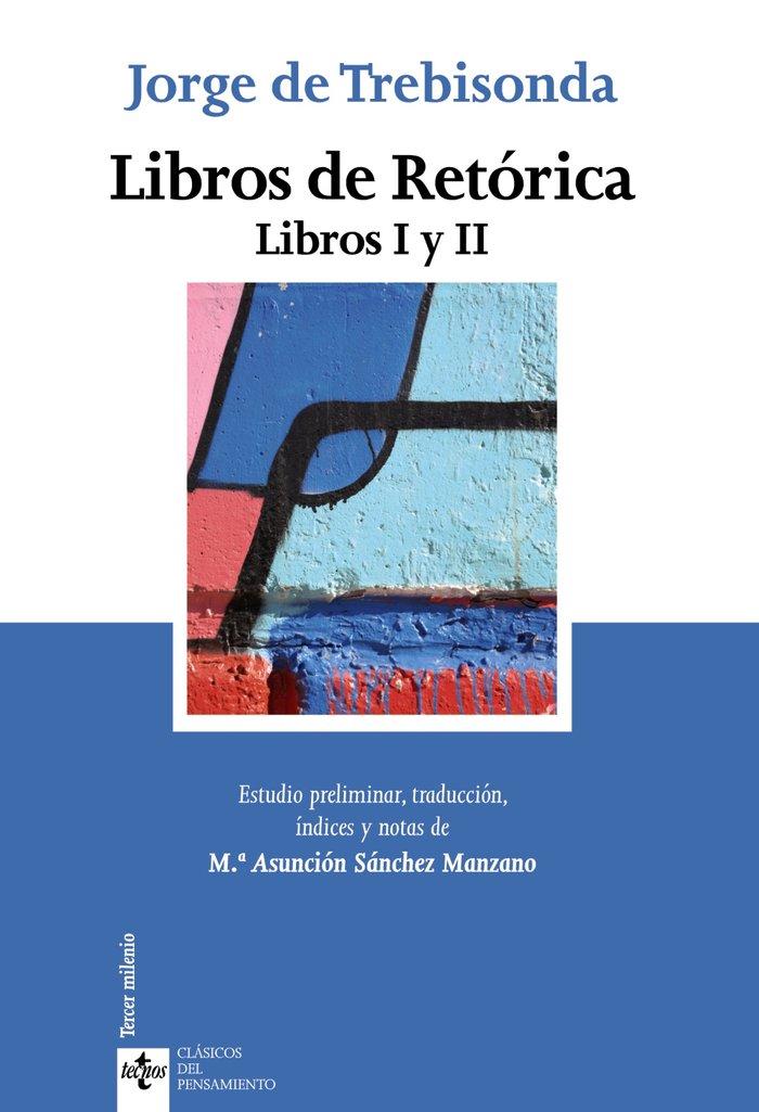 Vorderes Coverbild Libros de retórica : libros I y II
