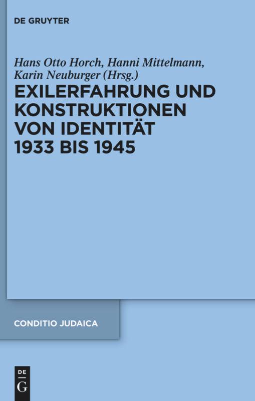 Vorderes Coverbild Exilerfahrung und Konstruktionen von Identität 1933 bis 1945