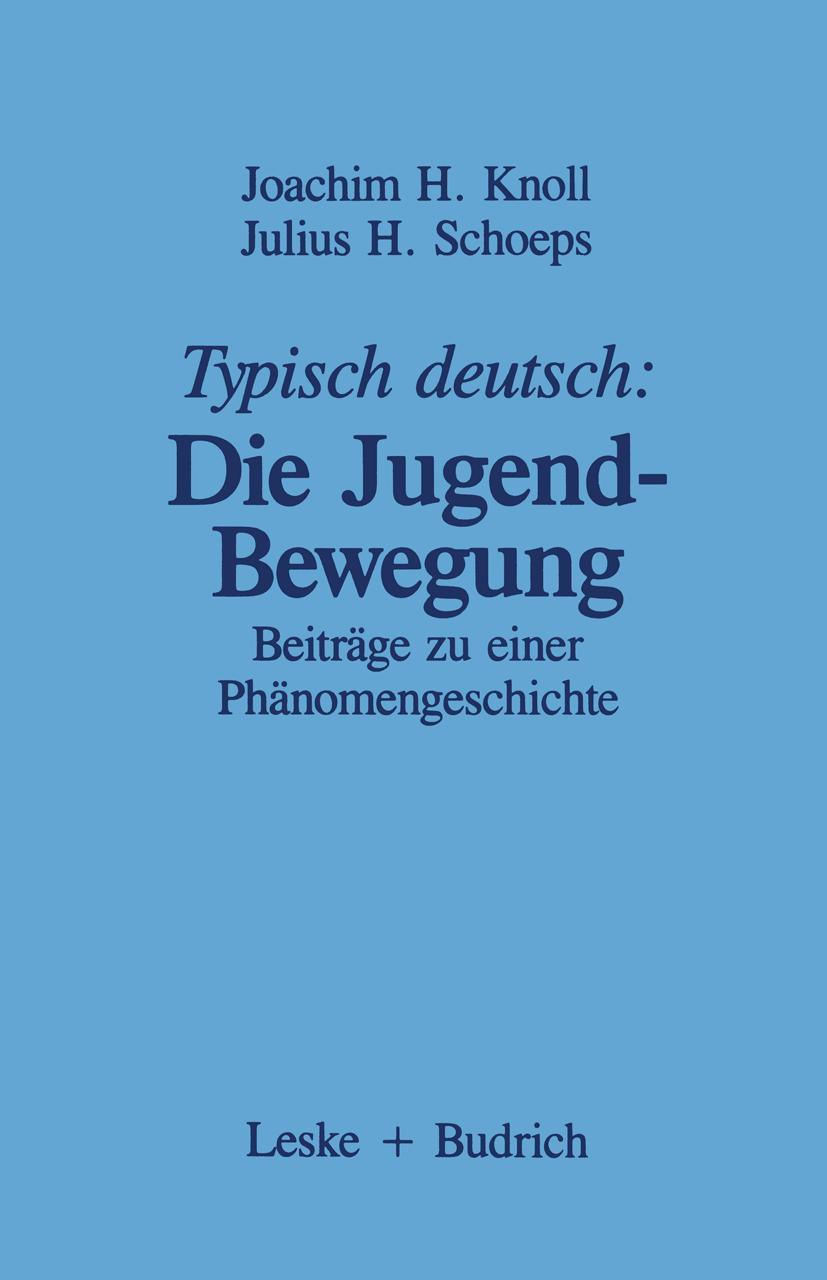 Vorderes Coverbild Typisch deutsch: Die Jugendbewegung
