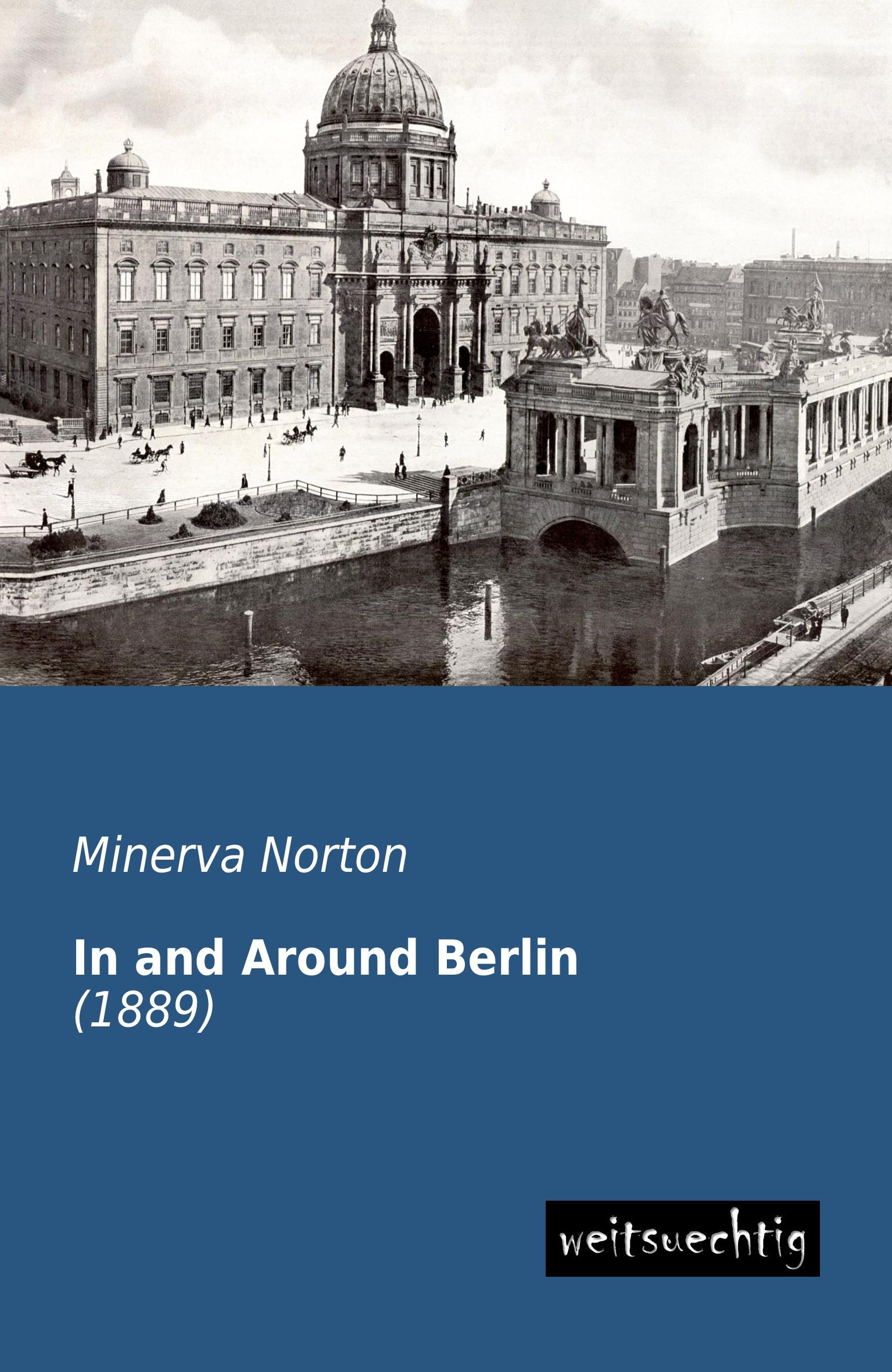 Vorderes Coverbild In and Around Berlin