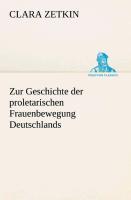 Vorderes Coverbild Zur Geschichte der proletarischen Frauenbewegung Deutschlands