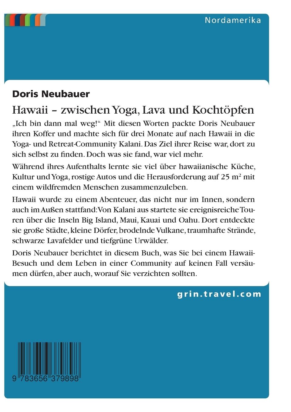 Rückseitencover Hawaii - zwischen Yoga, Lava und Kochtöpfen. Drei Monate in einer Community auf der Trauminsel