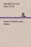 Vorderes Coverbild Meine Wallfahrt nach Mekka