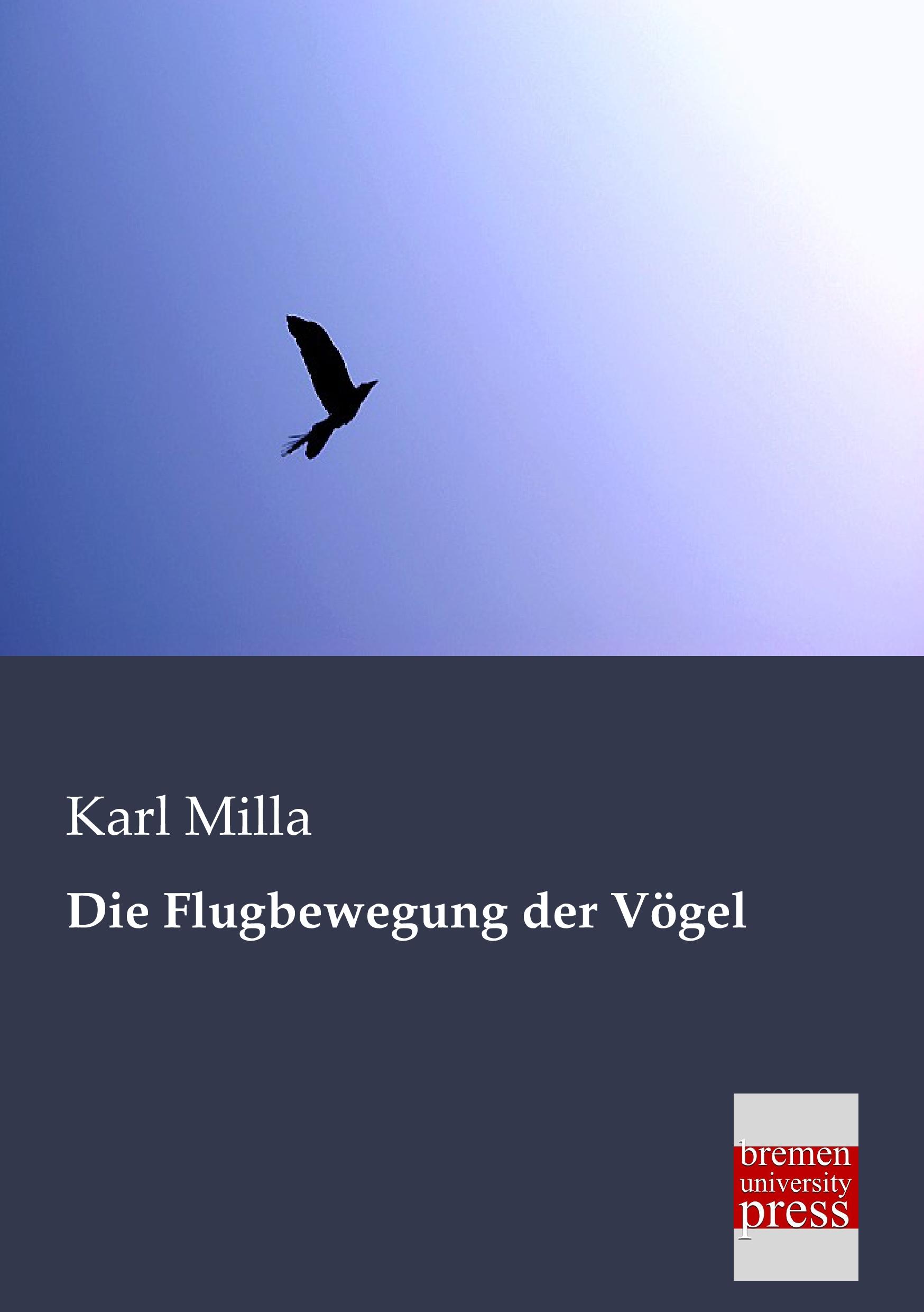 Vorderes Coverbild Die Flugbewegung der Vögel
