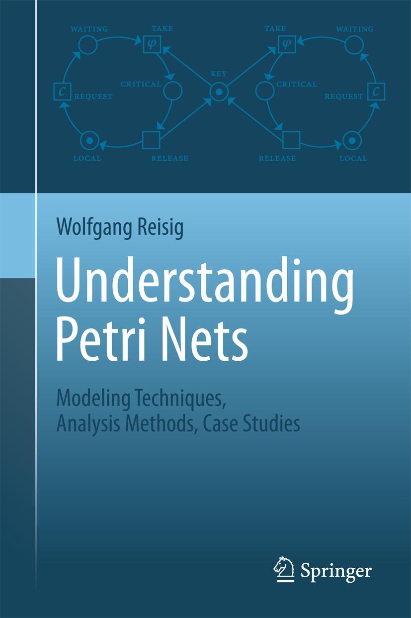 Vorderes Coverbild Understanding Petri Nets
