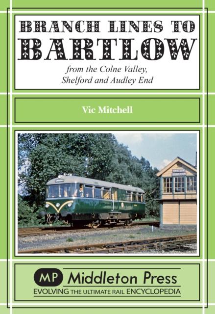 Vorderes Coverbild Branch Lines to Bartlow