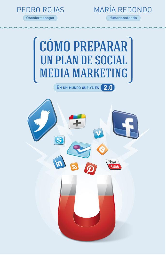Vorderes Coverbild Cómo preparar un plan de social media marketing : en un mundo que ya es 2.0