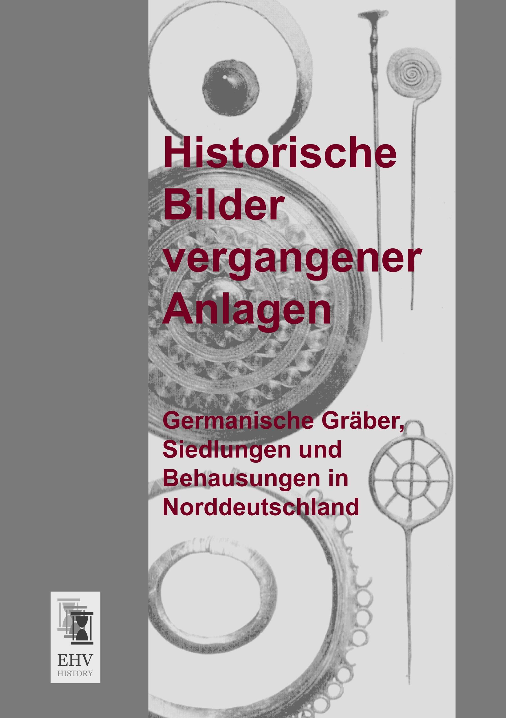 Vorderes Coverbild Historische Bilder vergangener Anlagen